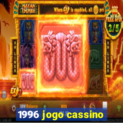 1996 jogo cassino